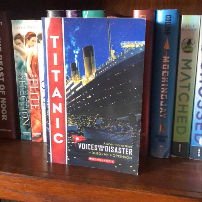 Titanic: Voices from the Disaster (Scholastic Focus)