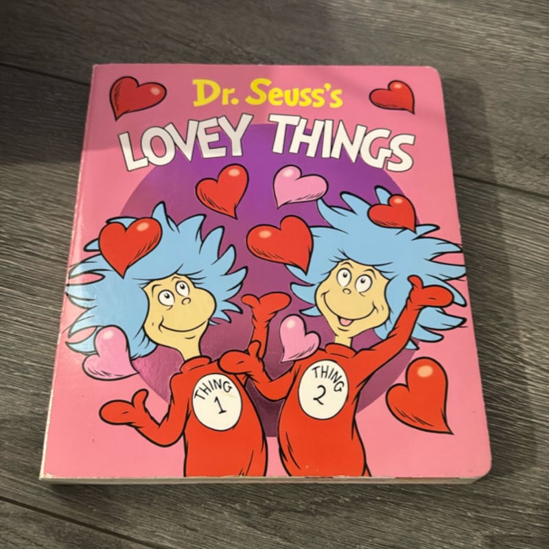 Dr. Seuss's Lovey Things