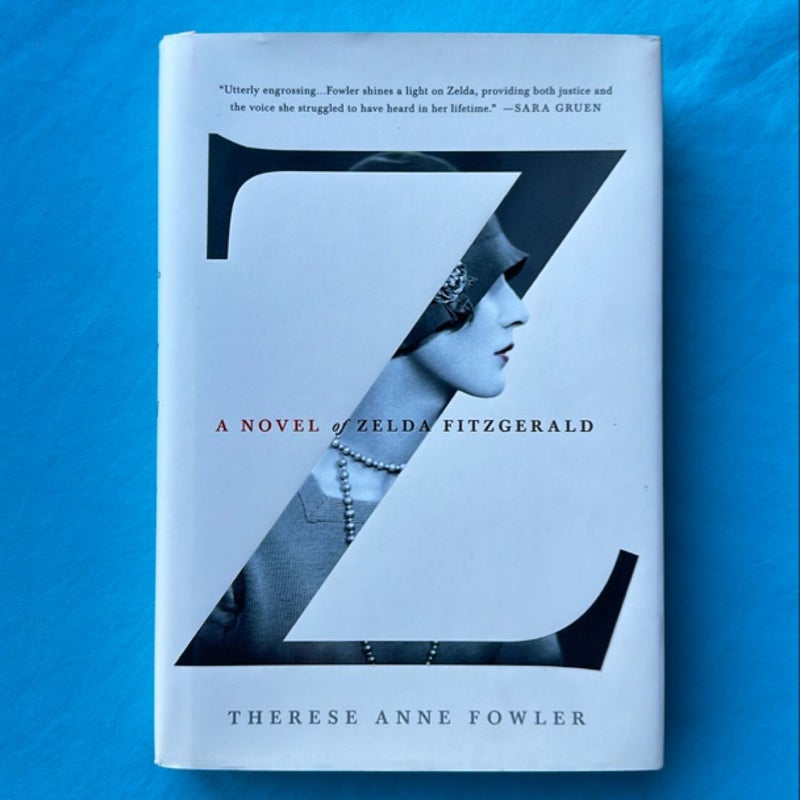 Z: a Novel of Zelda Fitzgerald