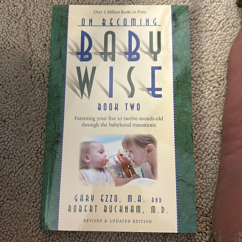 On Becoming Babywise II