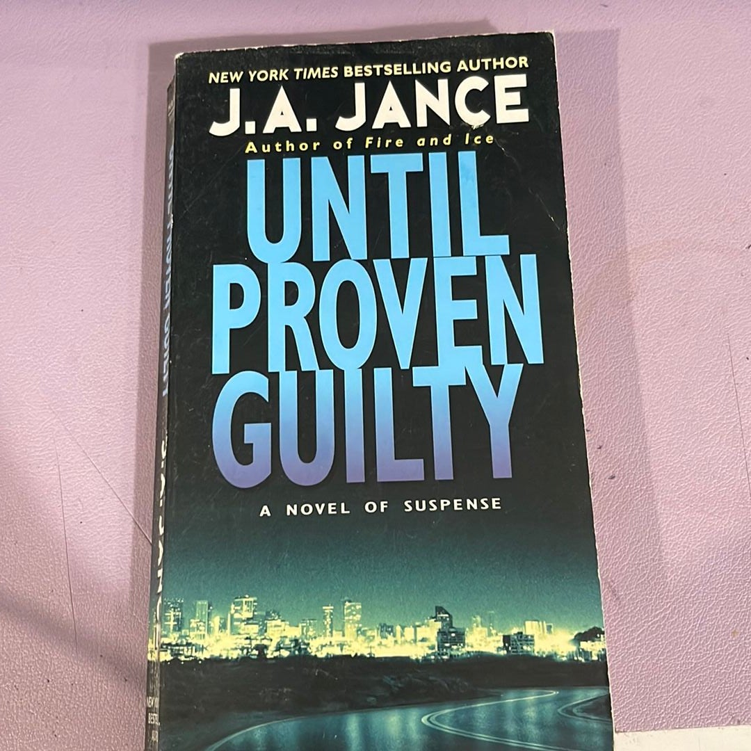 Until Proven Guilty