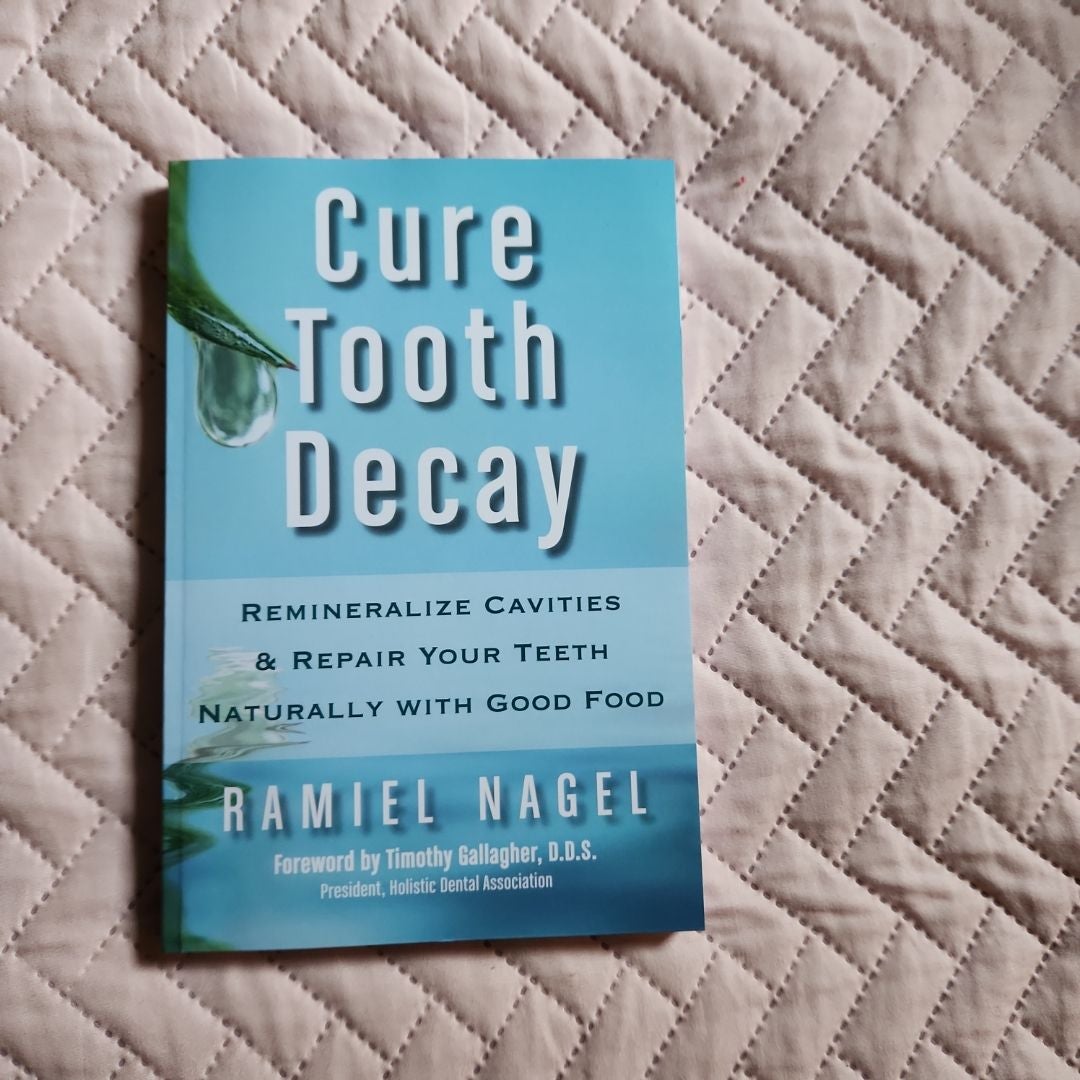 Cure Tooth Decay