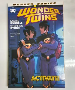 Wonder Twins Vol. 1: Activate!