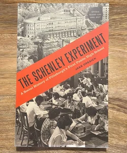 The Schenley Experiment