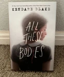 All These Bodies