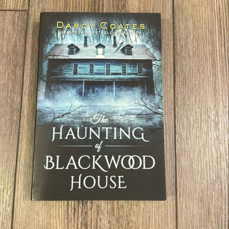 The Haunting of Blackwood House