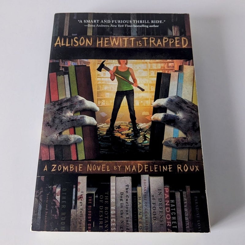 Allison Hewitt Is Trapped (Zombie #1)