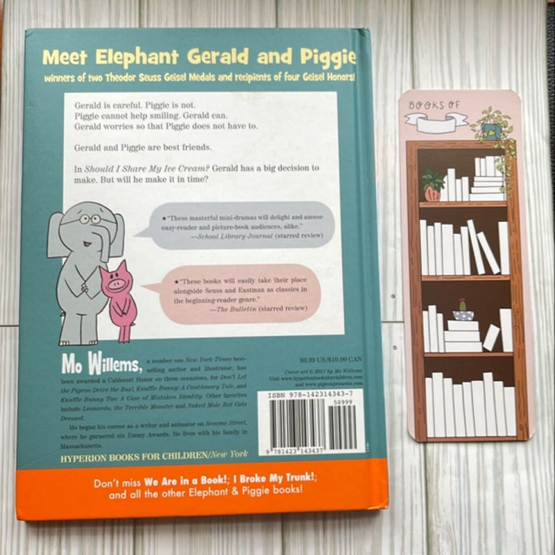 Should I Share My Ice Cream? (an Elephant and Piggie Book)