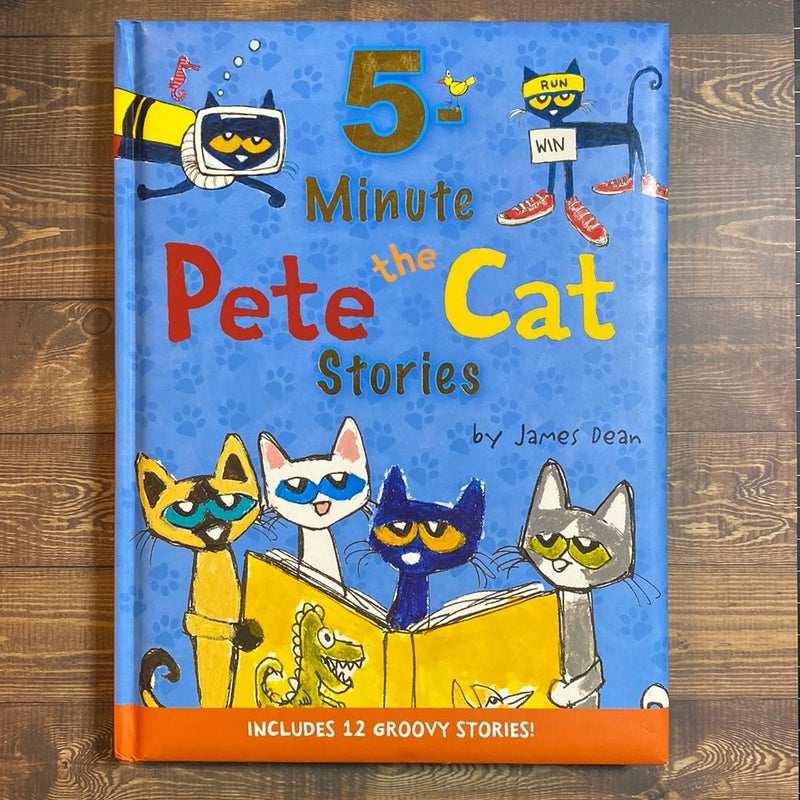 Pete the Cat: 5-Minute Pete the Cat Stories