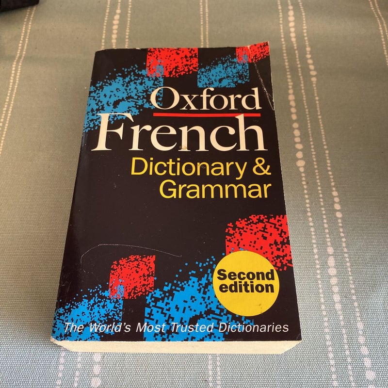 Oxford French Dictionary and Grammar