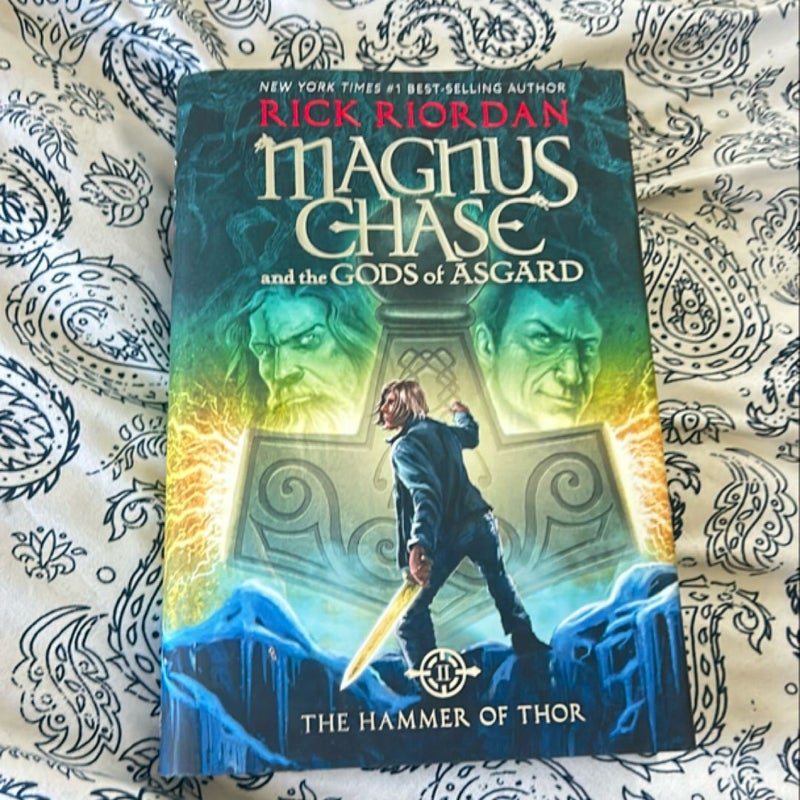 Magnus Chase and the Gods of Asgard, Book 2 the Hammer of Thor (Magnus Chase and the Gods of Asgard, Book 2)