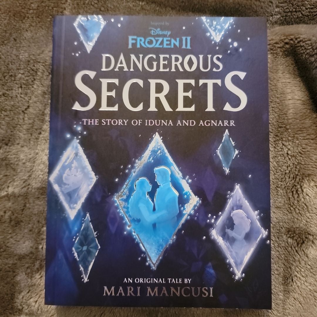 Dangerous Secrets