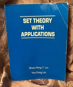 Set Theory with Applications