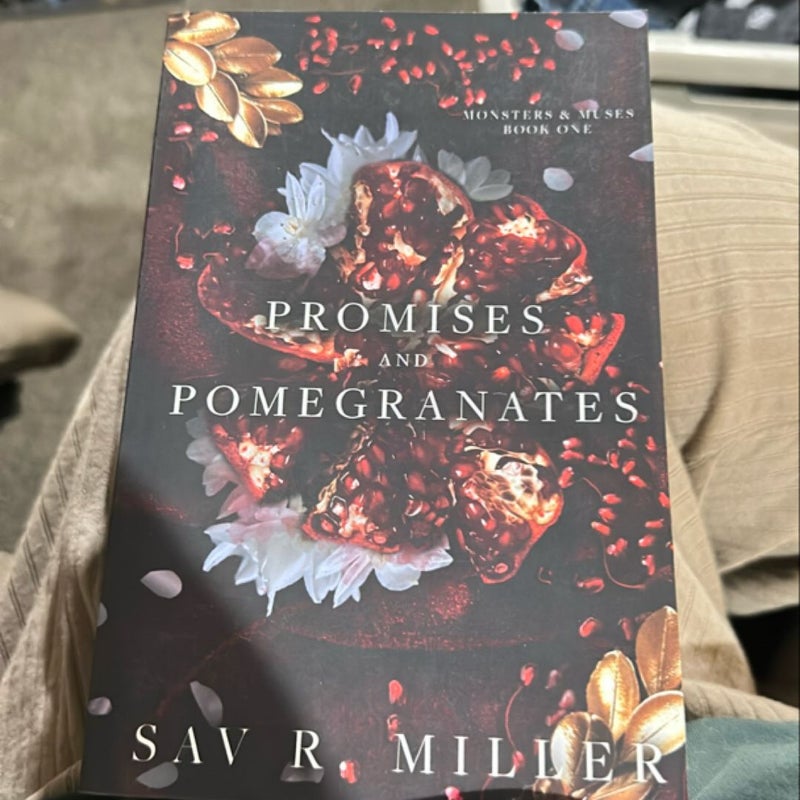 Promises and Pomegranates