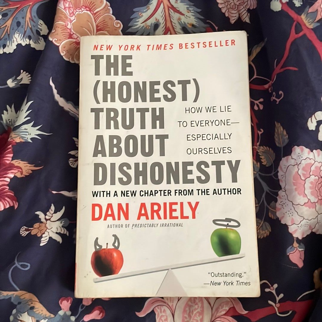 The Honest Truth about Dishonesty