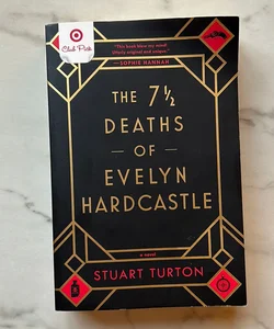 The 7 1/2 Deaths of Evelyn Hardcastle 