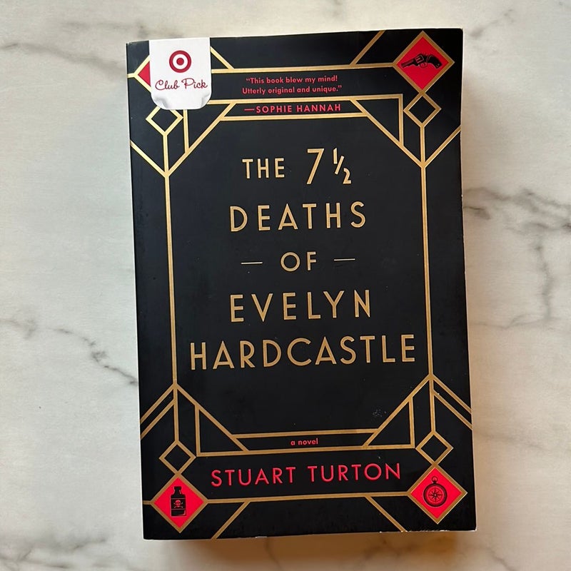 The 7 1/2 Deaths of Evelyn Hardcastle 