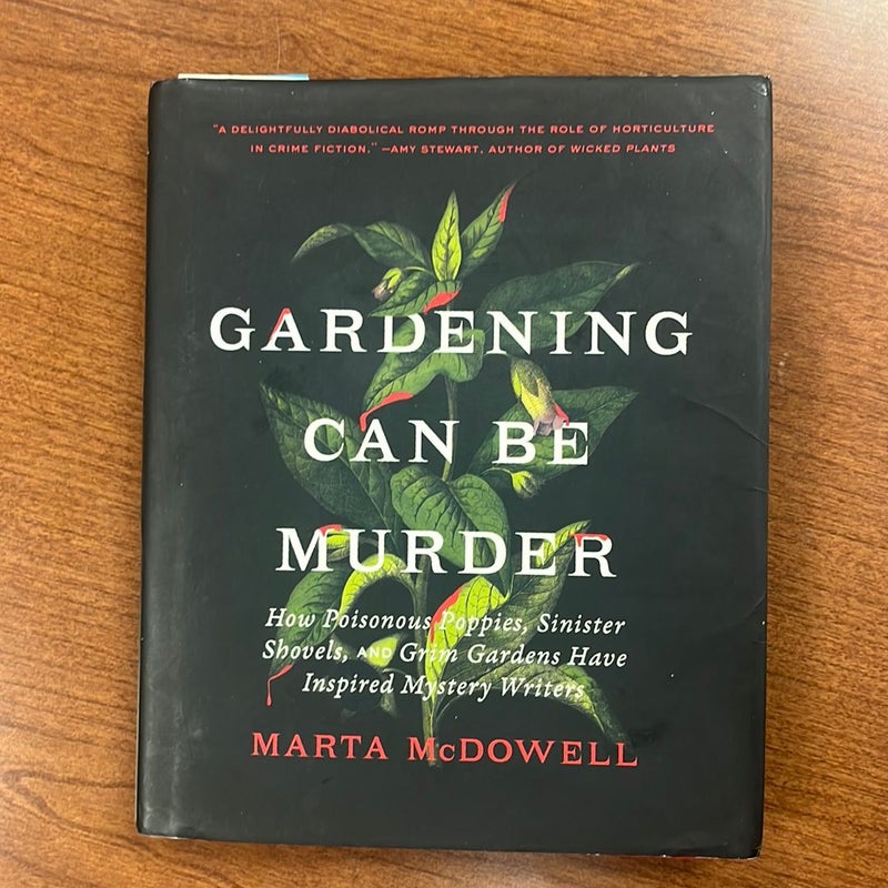 Gardening Can Be Murder