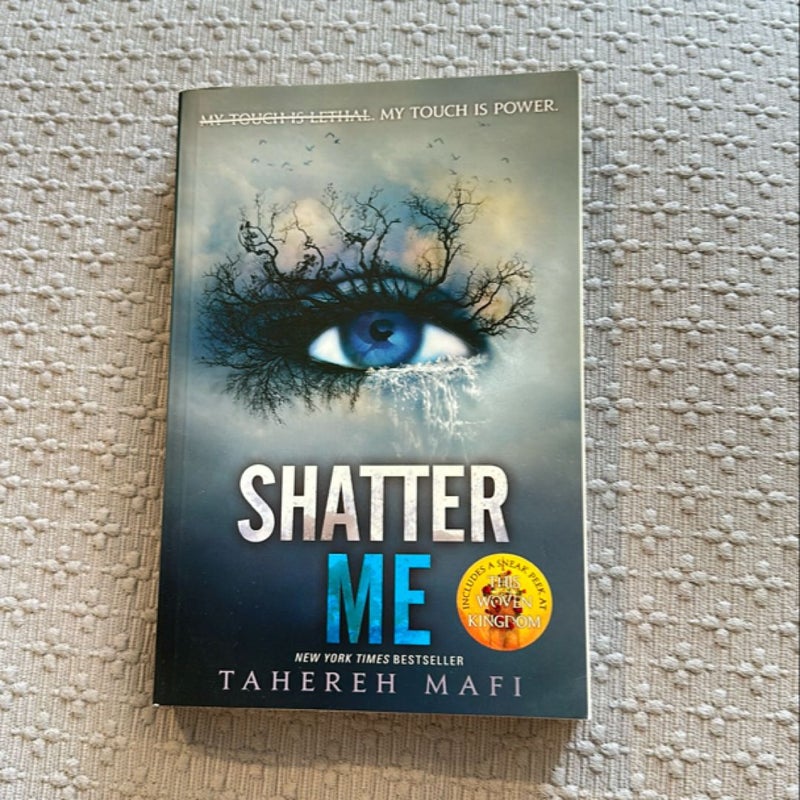 Shatter Me