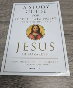 A Study Guide for Jesus of Nazareth