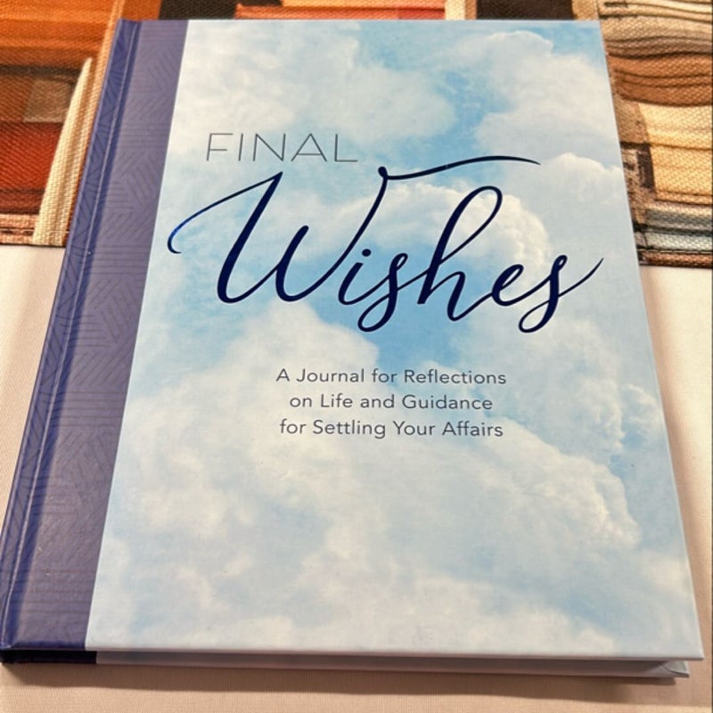 Final Wishes