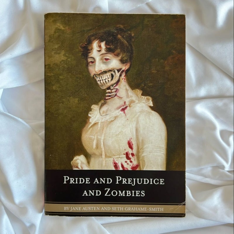 Pride and Prejudice and Zombies