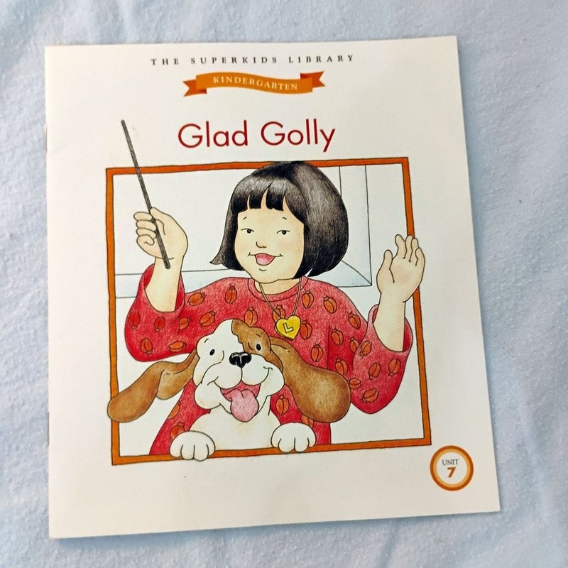 Meet the SuperKids Glad Golly Unit 7 Kindergarten Beginning Books Library