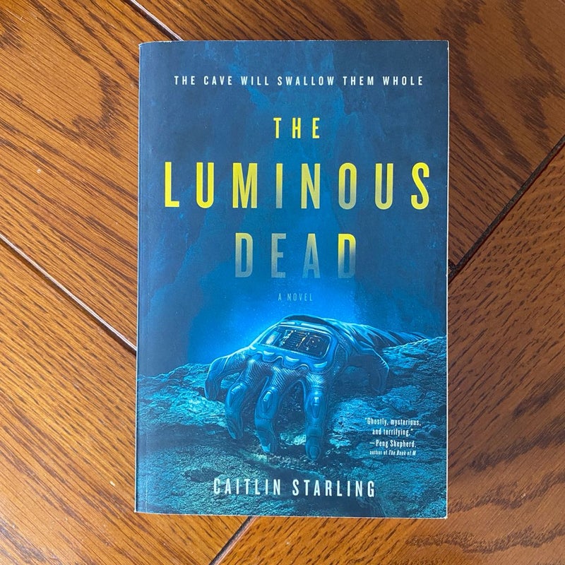 The Luminous Dead