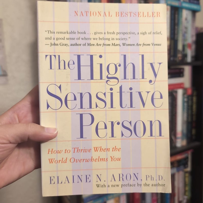 The Highly Sensitive Person