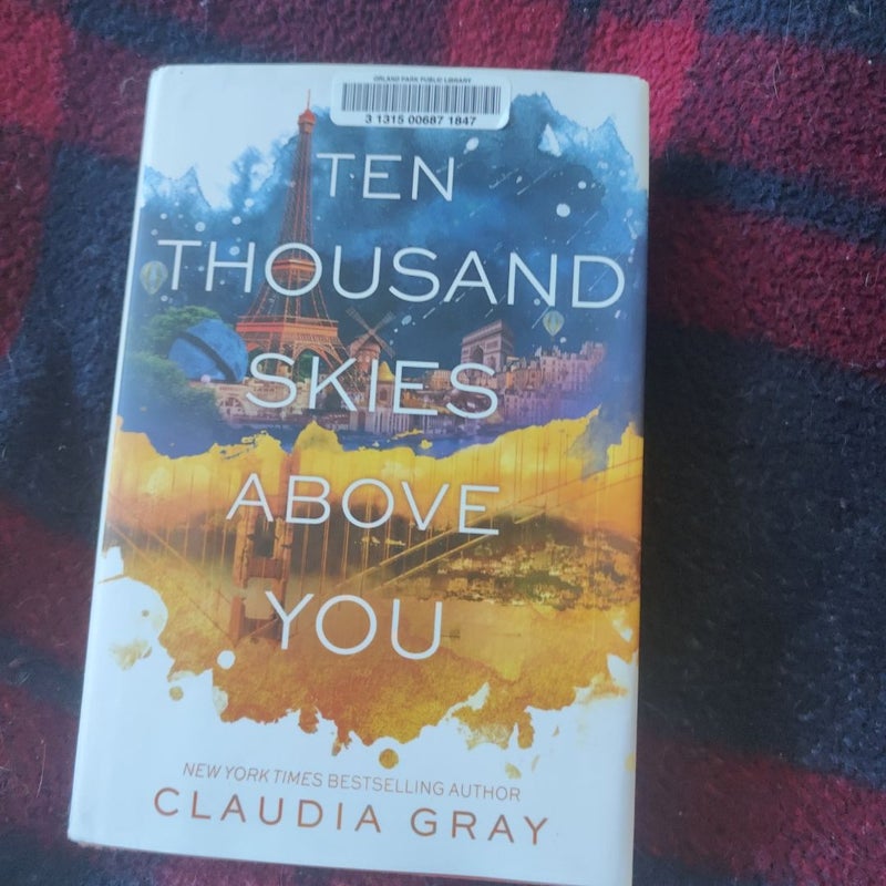 Ten Thousand Skies above You