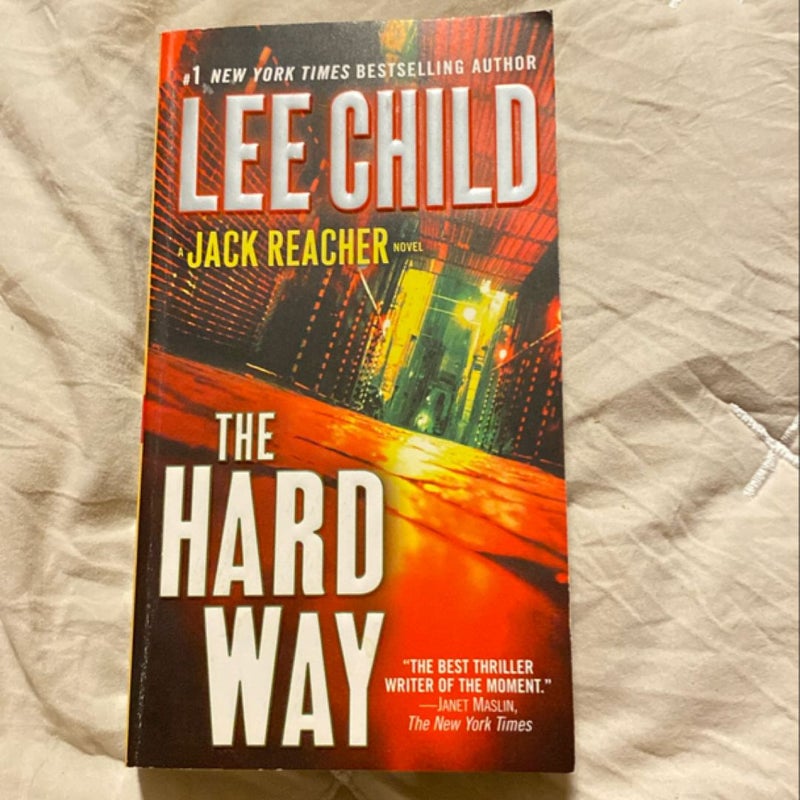 The Hard Way: a Jack Reacher Novel