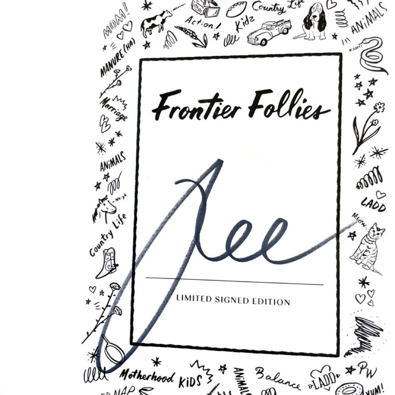 Frontier Follies  (signed copy)