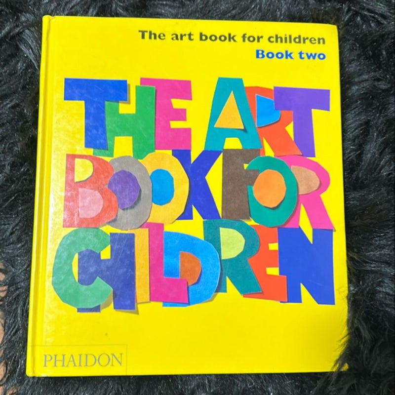 The Art Book For Children Book Two