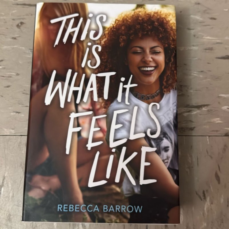 This Is What It Feels Like