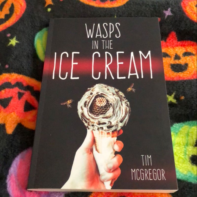 Wasps in the Ice Cream