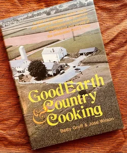 Good Earth and Country Cooking