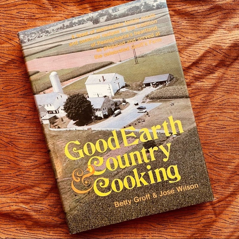 Good Earth and Country Cooking