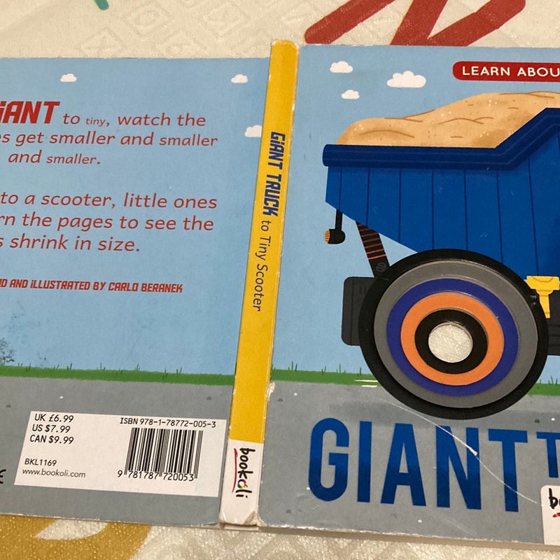 Giant trucks