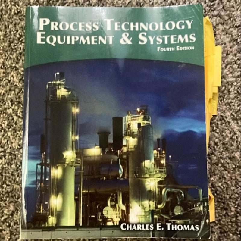 Process Technology Equipment and Systems