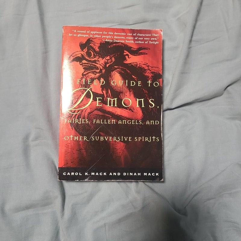 A Field Guide to Demons, Fairies, Fallen Angels and Other Subversive Spirits