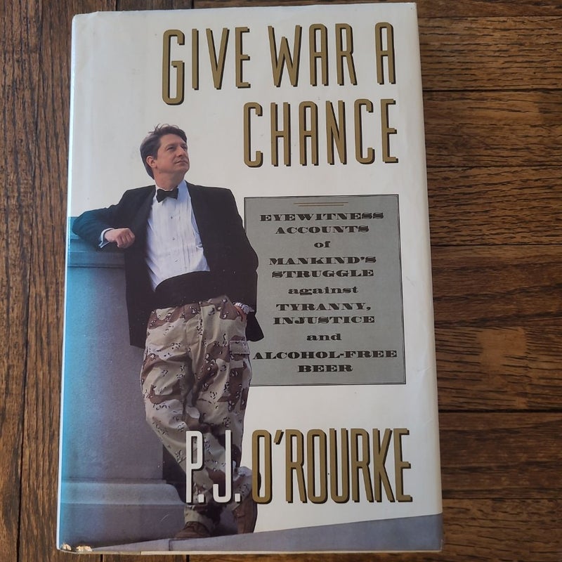 Give War a Chance