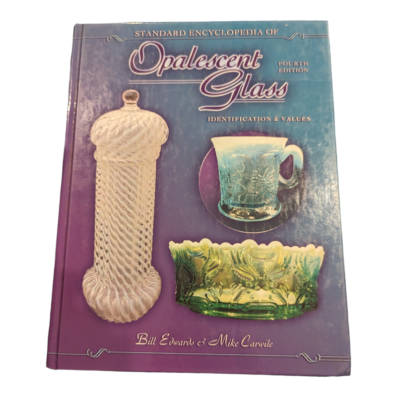 Standard Encyclopedia of Opalescent Glass