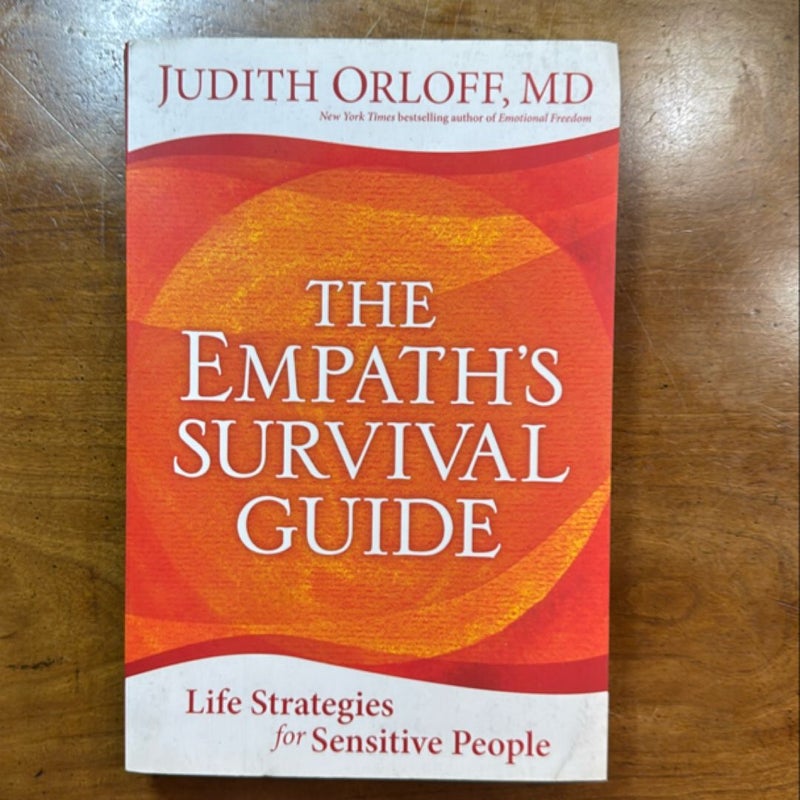 The Empath's Survival Guide