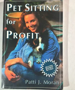 Pet Sitting for Profit- 2 Books!