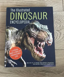 The Simon and Schuster Encyclopedia of Dinosaurs and Prehistoric Creatures