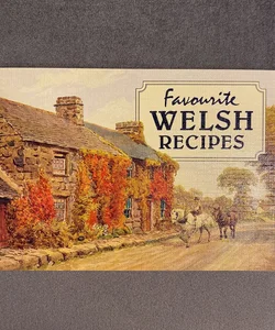 Favorite Welsh Recipes