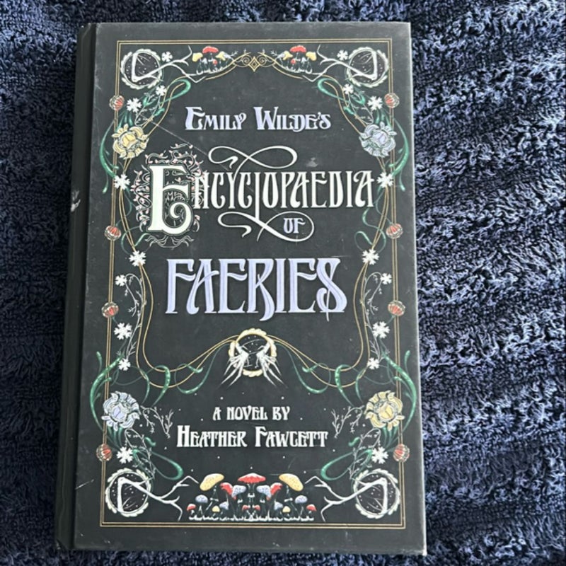 Emily Wilde's Encyclopaedia of Faeries