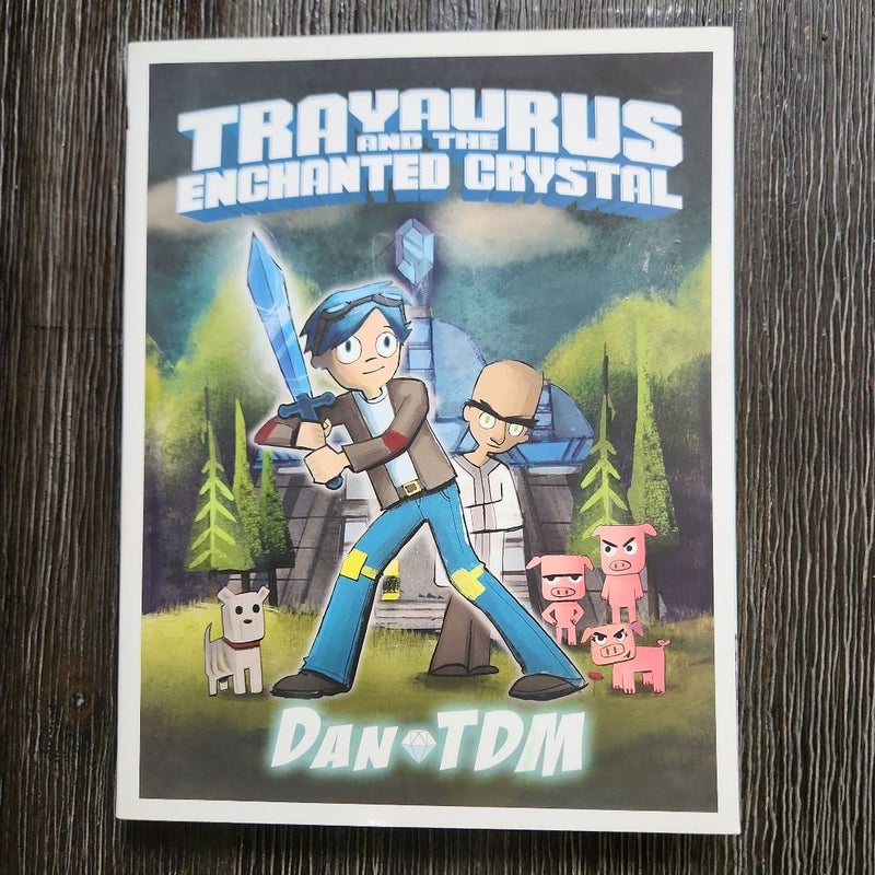 Trayaurus and the Enchanted Crystal