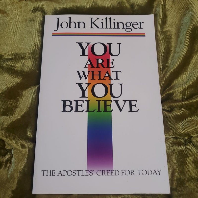 You Are What You Believe