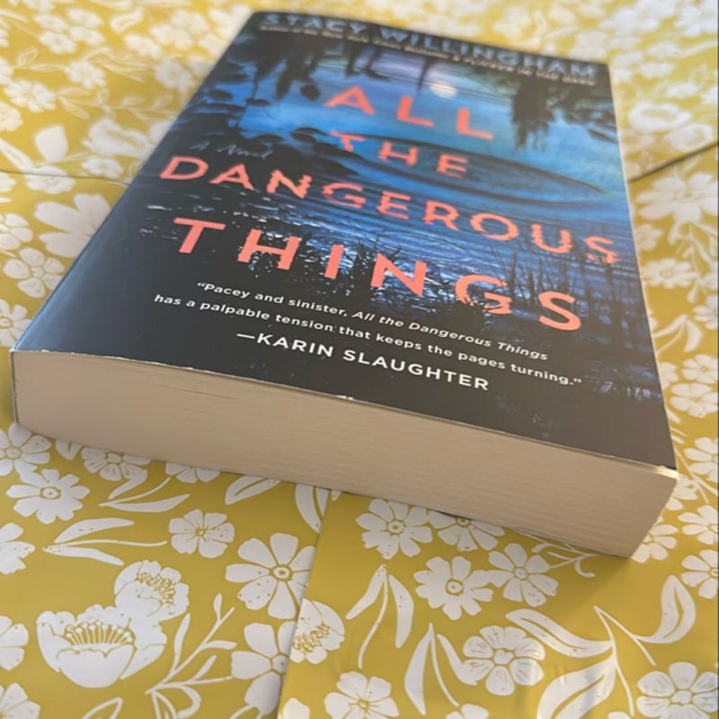 All the Dangerous Things